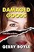 Damaged Goods (Jack McMorrow Mystery, #9)