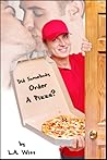 Did Somebody Order a Pizza?