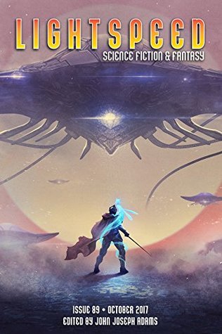 Lightspeed Magazine, October 2017 (Kindle Edition)