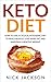Keto Diet by Nick Jackson