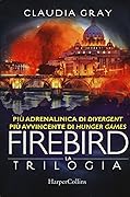 Firebird. La trilogia