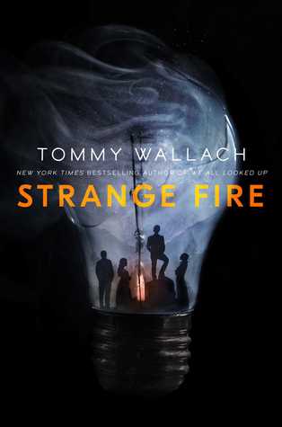 Strange Fire (Anchor & Sophia, #1)