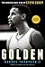Golden: The Miraculous Rise of Steph Curry