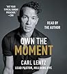 Own The Moment