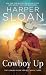 Cowboy Up by Harper Sloan