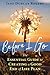 Before I Go: The Essential Guide to Creating a Good End of Life Plan