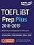 TOEFL iBT Prep Plus 2018-2019: 4 Practice Tests + Proven Strategies + Online + Audio (Kaplan Test Prep)