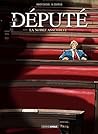 Le Député: La noble assemblée (French Edition)