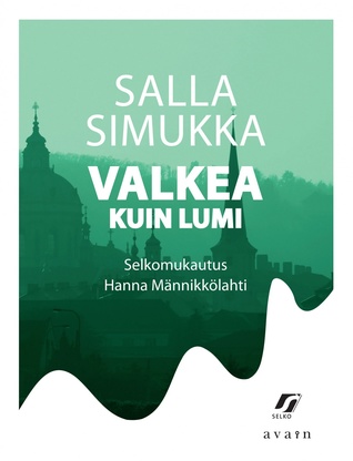 Valkea kuin lumi (selkokirja, Lumikki-trilogia #2)