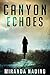 Canyon Echoes