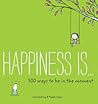 Happiness Is . . ...