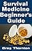 Survival Medicine Beginner'...