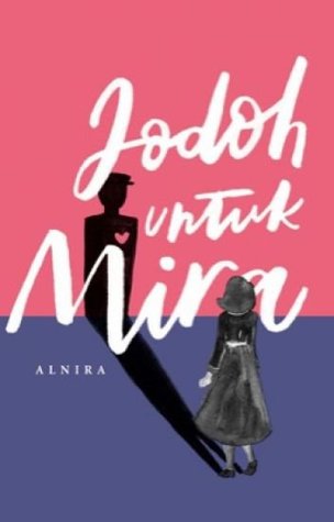 Jodoh untuk Mira