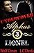 Lionel (Undercover Alphas, #3)