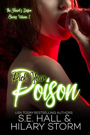 Pick Your Poison (The Heart's Desire Series Book 1)