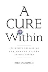 A Cure Within: Sc...