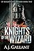 Knights of the Wizard (Of Knights & Wizards #2)
