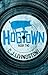 Hogtown: Book Two