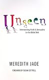 Unseen: Intersecting Faith & Sexuality in the Bible Belt