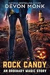 Rock Candy by Devon Monk