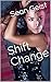 Shift Change (Sean Geist's ...