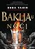 Baklja u noći by Sabaa Tahir Baklja u noći by Sabaa Tahir