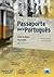 Passaporte para Portugues by LIDEL