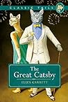 The Great Catsby by Eliza Garrett