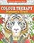 Colour Therapy - Colouring ...