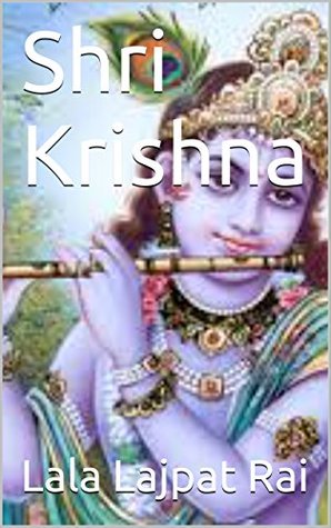 Shri Krishna (Kindle Edition)