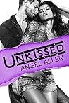 Unkissed (Swallow Me Whole Book 2) Unkissed (Swallow Me Whole Book 2)