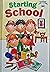 Starting School