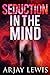 Seduction in the Mind (Doct...