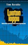 Luoton loppu: Rahavallan raunioilta kohti uutta kapitalismia