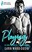 Playing At Love (Rogue Series, #2)