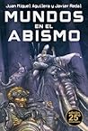 Mundos en el abismo