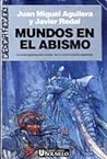 Mundos en el abismo