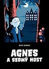 Agnes a sedmý host by Kati Närhi