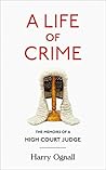 A Life of Crime: ...