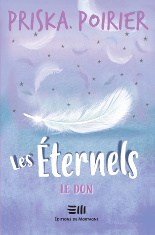 Le don (Les Éternels #1)