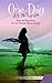 One Day At A Time: Hope and inspiration for your chronic illness journey