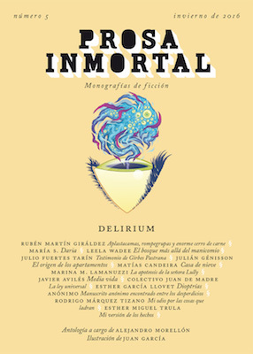 Prosa Inmortal: Delirium