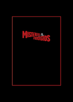 Misterios y Prodigios #1-6