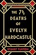 Image for The 7 1/2 Deaths of Evelyn Hardcastle