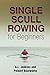 Single Scull Rowing for Beginners