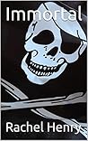 Immortal (Pirates Book 1)
