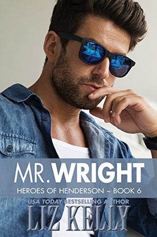 Mr. Wright (Heroes of Henderson #6)