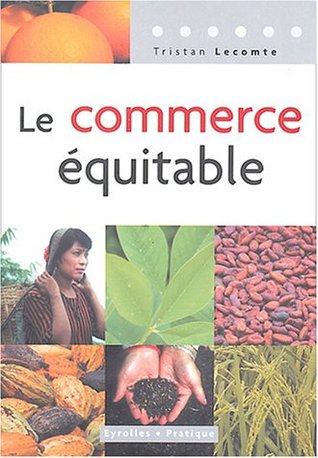 Le commerce équitable (Paperback)