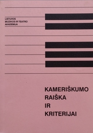 Kameriškumo raiška ir kriterijai