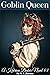Goblin Queen (Katrina Baker...